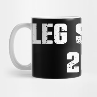 Leg Story 20$ Mug